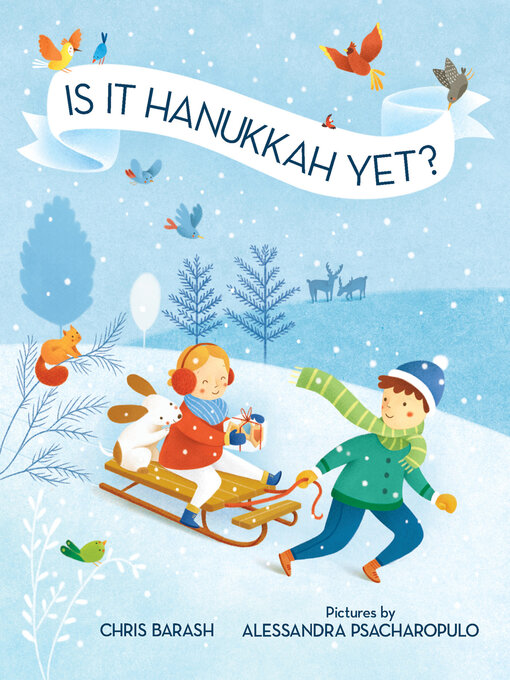 Title details for Is It Hanukkah Yet? by Chris Barash - Available
